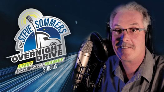 Steve Sommers host of the Overnight Drive LIVE from the Hot Shot's Secret Studios